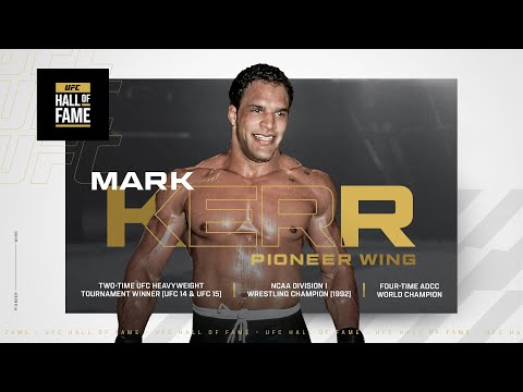 Mark Kerr Joins the UFC Hall of Fame Class of 2025! 🏆