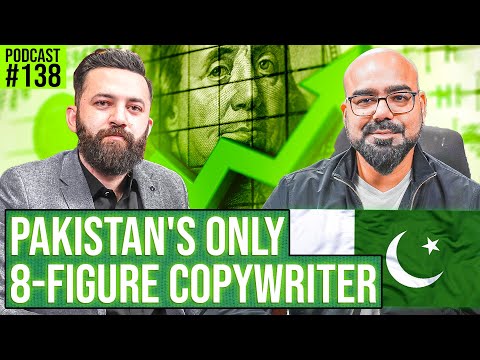Pakistan's Only 8-Figure Copywriter | Junaid Akram's Podcast#138