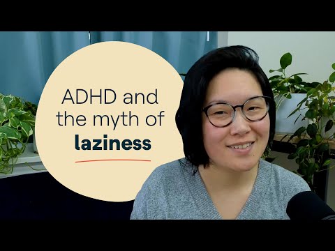 The myth of ADHD laziness | Tips from an ADHD Coach