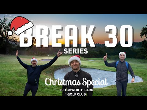 Break 30 Golf Christmas Special!