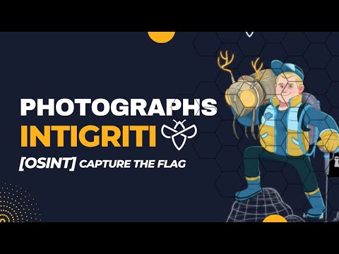 Digital Detective: Tracing &amp; Trailing a Photographer [INTIGRITI 1337UP OSINT  - Photographs]