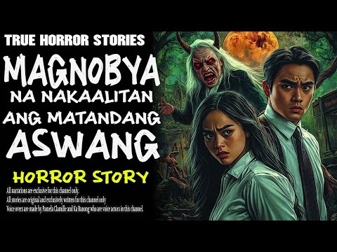 MAGNOBYA NA NAKAALITAN ANG MATANDANG ASWANG | Kwentong Aswang | True Story