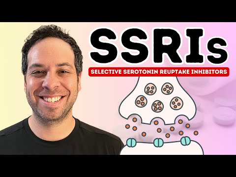SSRIS - Selective Serotonin Reuptake Inhibitors - How do they work?