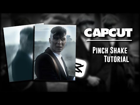 Capcut || Pinch Shake Tutorial