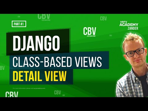 Learn Django Class Based Views - DetailView - Theory and Examples