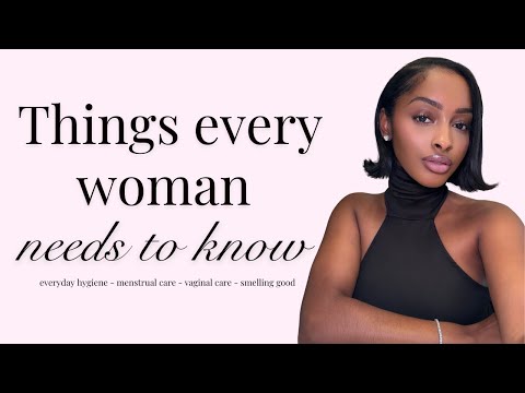 feminine hygiene 101.