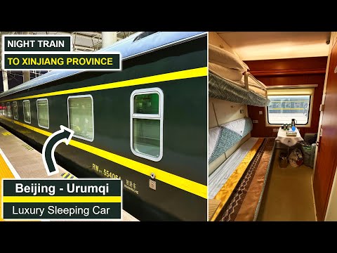 Unveiling China's Xinjiang Province: Luxury Sleeping Car Beijing to Urumqi - part 1