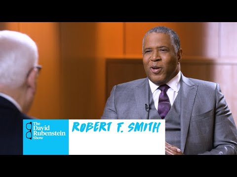 The David Rubenstein Show: Robert F. Smith