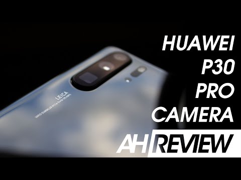 Huawei P30 Pro Camera Review - See everything, even in the dark