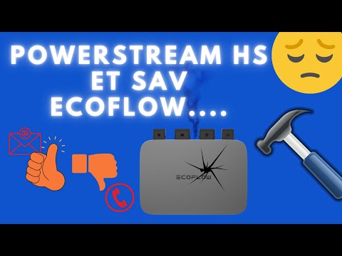 ⚡️ECOFLOW POWERSTREAM EN PANNE  🥵 - SAV EFFICACE ⁉️