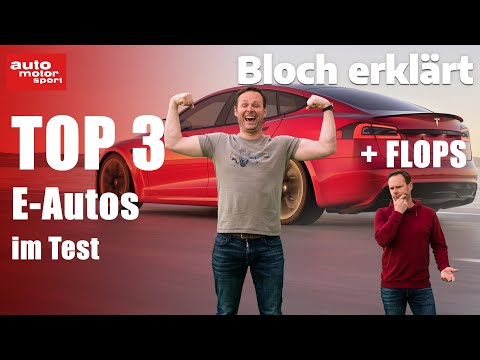 Alex's big ranking: TOP 3 electric cars tested (+ flops)! Bloch explains #187 | auto motor sport