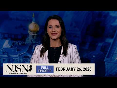 NJ Spotlight News: February 26, 2026