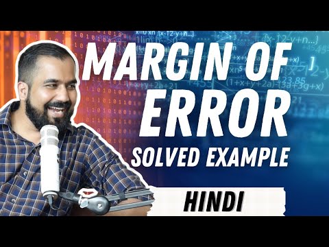 Margin of Error (MOE) Explained in Hindi with Solved Example