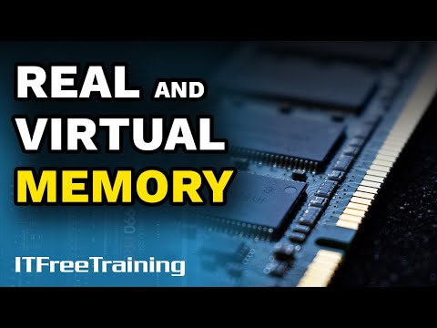 Real and Virtual Memory - CompTIA A+ 220-1101 – 2.8