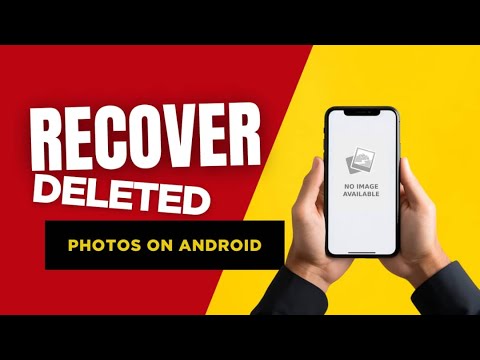 2 Easy Ways to Recover Deleted Photos on Android 2025