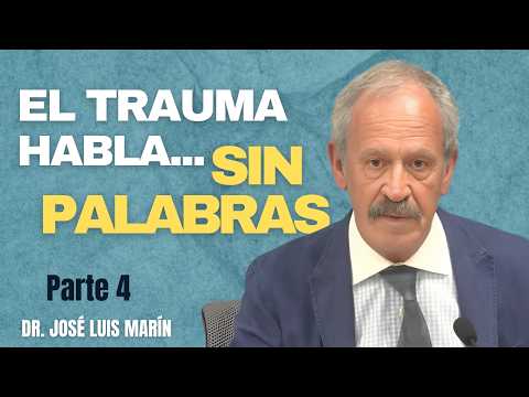 Pain as the Voice of Trauma with Dr. José Luis Marín – Part 4
