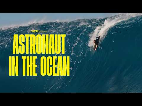 YETI Presents | Astronaut in the Ocean