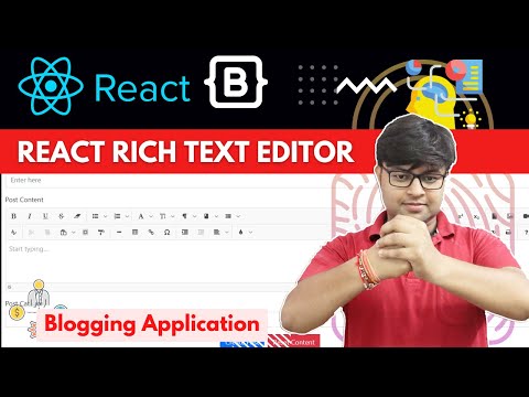 🔥 Implementing Rich Text Editor in React | Blogging Application using React