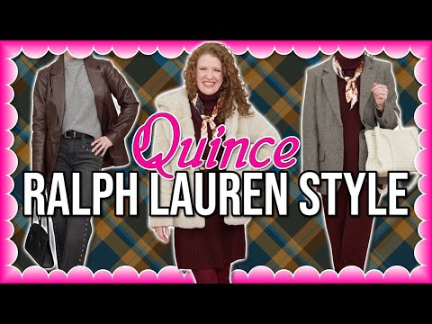 Styling Quince Like Ralph Lauren | Outfit Try-On Haul