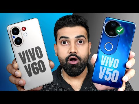 VIVO V60 Vs V50 Which phone is value For money ?