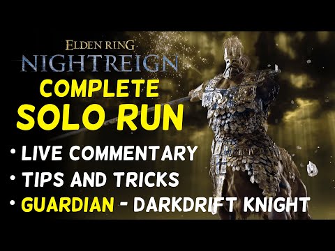 Guardian Solo Run - Darkdrift Knight | Elden Ring Nightreign Guide
