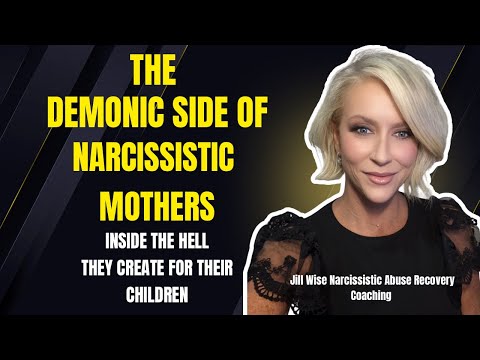 The Demonic Side of Narcissistic  Mothers