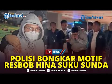 🔴Polisi Bongkar Motif Resbob Hina Suku Sunda untuk Cari Sensasi dan Tambah Followers di Medsos