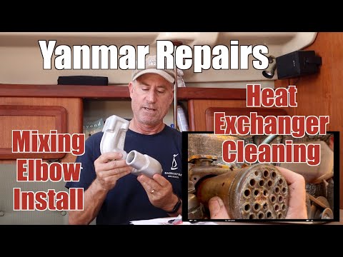Yanmar Mixing Elbow Replacement & Heat Exchanger Cleaning ~ Ер.143