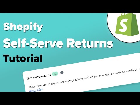 How To Use Shopify Self-Serve Returns - Shopify Tutorial