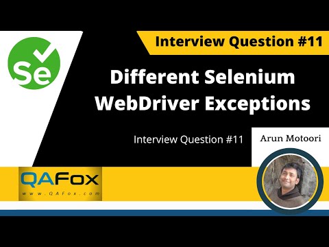 What are different types of Selenium WebDriver Exceptions you have faced? (Interview Question #11)