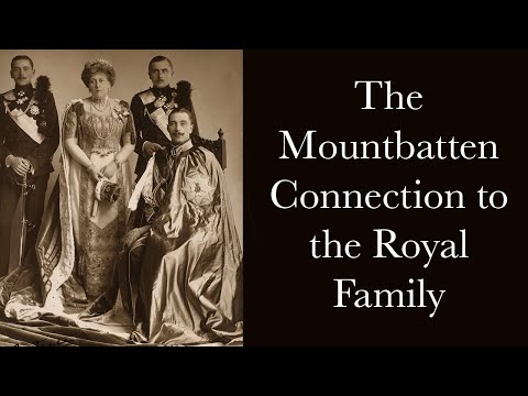 The Mountbatten Connection to the British Royal Family