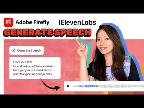Generate Speech from AI with Adobe Firefly and ElevenLabs