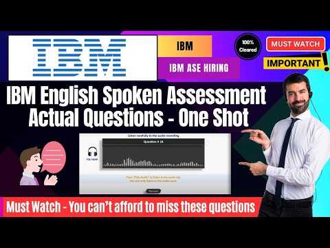 🔥IBM English Spoken Language Assessment | Test Pattern | IBM SVAR Assessment | IBM CIC Hiring 2024