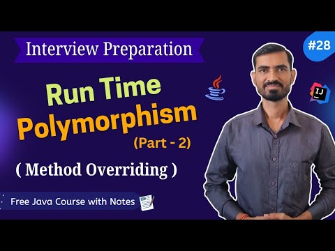 #28 Runtime Polymorphism in Java (Part 2) | Method Overriding Examples | Interview Preparation