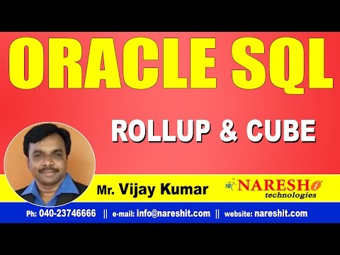 ROLLUP & CUBE in SQL | Oracle SQL Tutorial Videos | Mr.Vijay Kumar