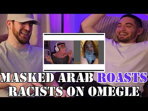 Masked Arab Roasting Racists On Omegle Never Gets Old | Reaction