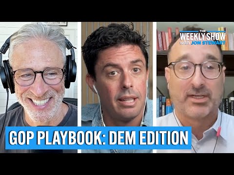 GOP Playbook: Democrat Edition w/ Tim Miller & David Faris | The Weekly Show with Jon Stewart