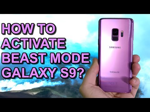 How To Activate BEAST MODE on Galaxy S9?