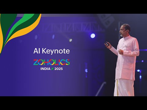 AI Keynote: Sridhar Vembu | #ZoholicsIndia25