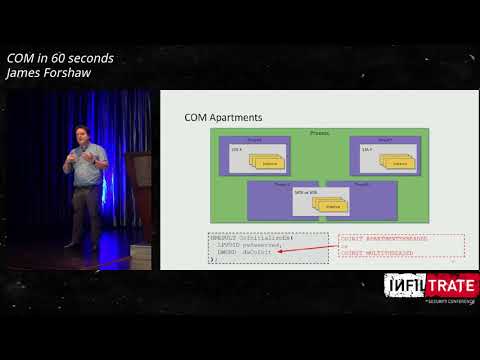 James Forshaw - COM in Sixty Seconds! (well minutes more likely) @ Infiltrate 2017.mp4