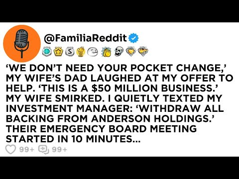 ‘WE DON’T NEED YOUR POCKET CHANGE,’ MY WIFE’S DAD LAUGHED AT MY OFFER TO HELP. ‘THIS IS A $50...