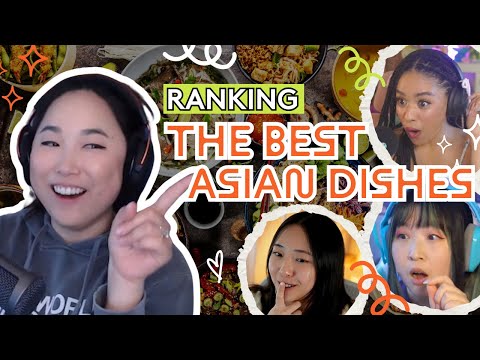 We Ranked The Best Asian Dishes | Good Game | Refinery29