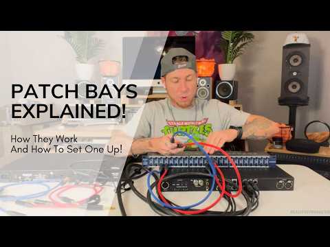 Patch Bays Explained: How Patch Bays Work & How To Setup A Patch Bay!