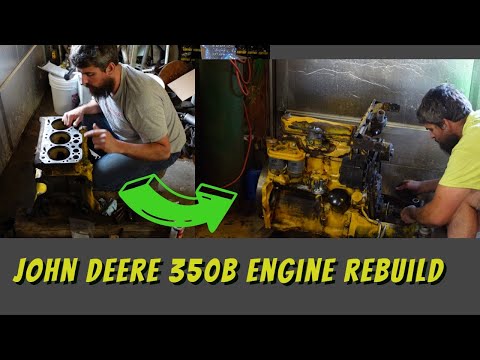 John Deere 350B bulldozer engine rebuild