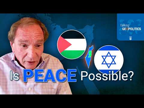 Will Trump's Gaza Plan Work? George Friedman on Israel, Palestine and the Geopolitics of Peace
