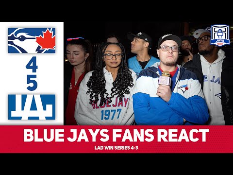 End of the Road | Blue Jays Fans React | World Series Game 7 | Jays 4-5 Dodgers