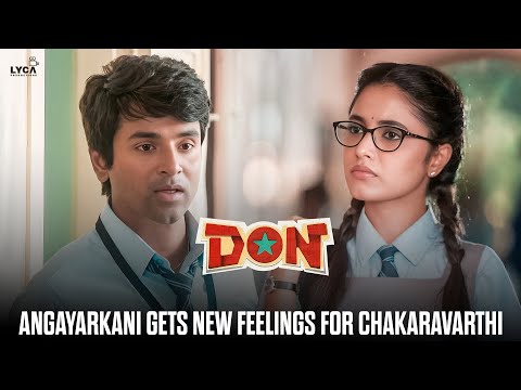 சக்கரவர்த்திய love பண்றியா மா..! | Don | Sivakarthikeyan | SJ Suryah |  Priyanka Mohan | Soori