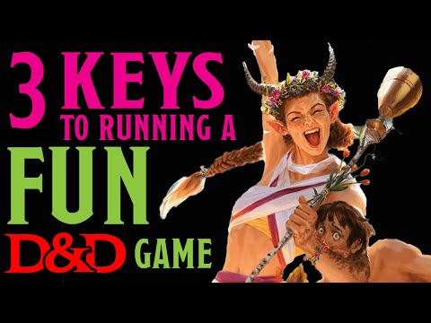 The 3 Pillars of a Successful D&D Game