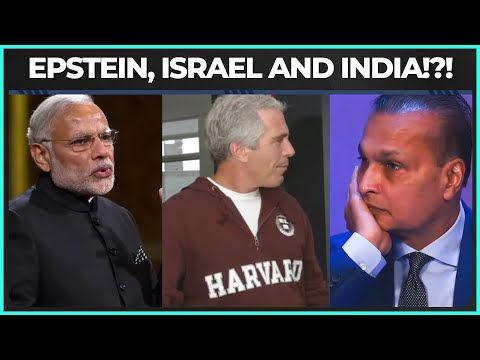 REVEALED: How Epstein Linked America, Israel, And India