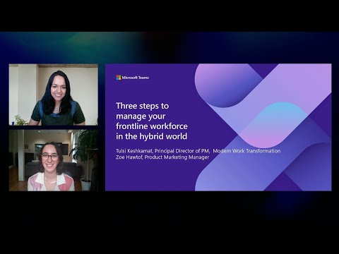 Three steps to manage your frontline workforce for the hybrid world | OD106